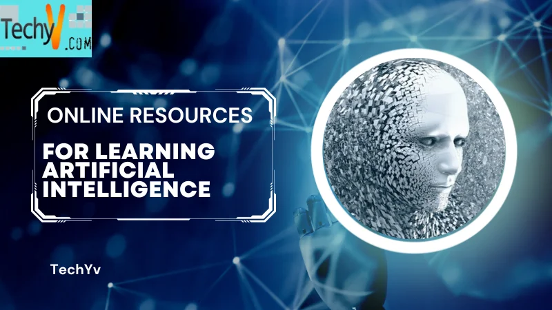 Online Resources For Learning Artificial Intelligence