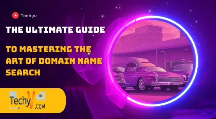 The Ultimate Guide To Mastering The Art Of Domain Name Search