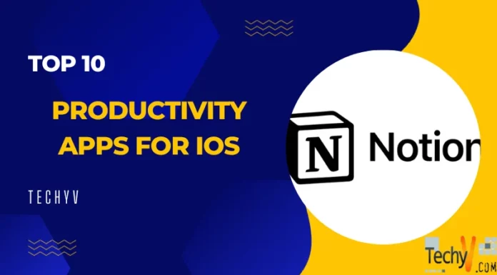Top 10 Productivity Apps For iOS