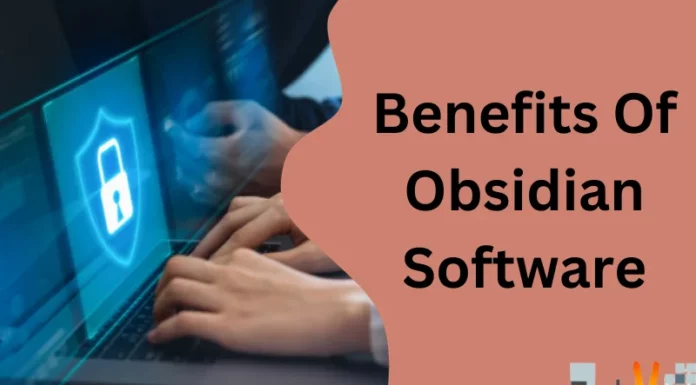Benefits Of Obsidian Software