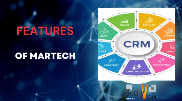 Features Of MarTech