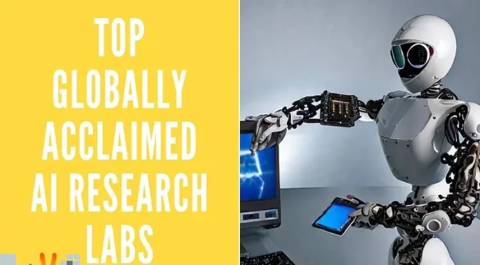 Top Globally Acclaimed AI Research Labs