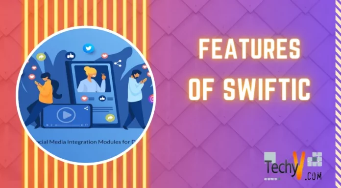 Features Of Swiftic