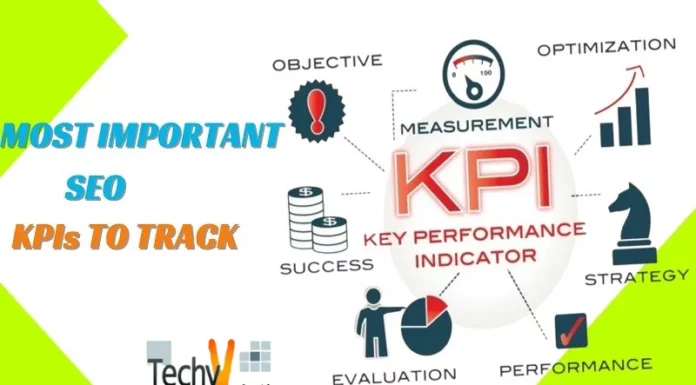 Most Important SEO KPIs To Track