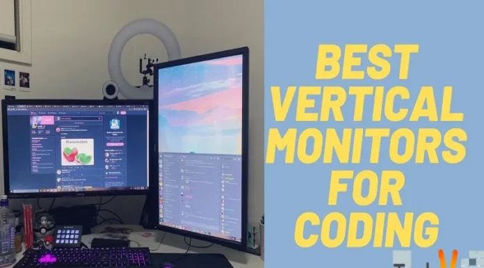 Best Vertical Monitors For Coding