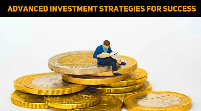 Advanced Investment Strategies for Success