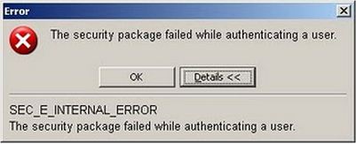 The security package failed while authenticating a user.