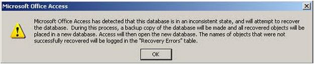 Microsoft Office Access has detected that this database is in an inconsistent state