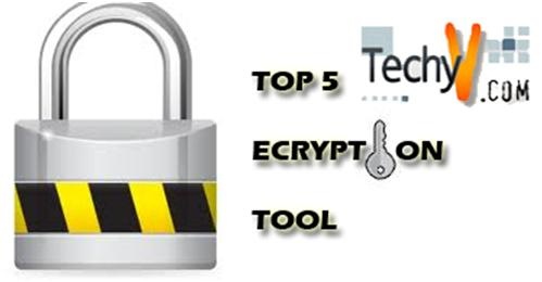 Top 5 Encryption Tools you can use