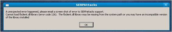 An unexpected error happened, please email a screen shot of error to SERPattacks support.
