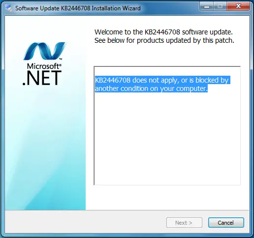 KB2446708 does not apply, or is blocked by another condition on your computer