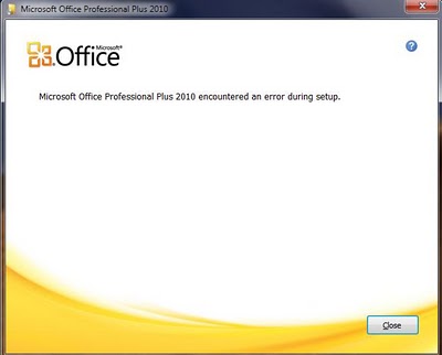 Microsoft Office 2010 encountered an error during setup 