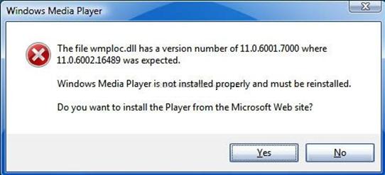 The file wmploc.dll has a version number of 11.0.6001.7000 where 11.0.6002.16489 was expected