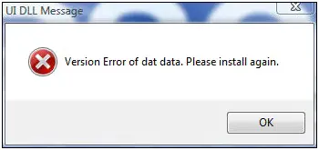 Version Error of dat data. Please install again