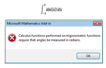 Calculus functions performed on trigonometric functions require that angles be measured in radians.