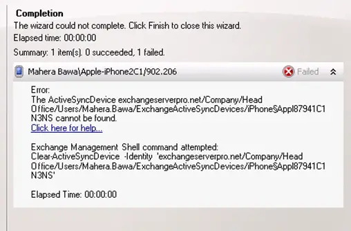 The ActiveSyncDevice exchangeserverpro.net/Company/HeadOffice/Users/Mahera.Bawa/ExchangeActiveSyncDevices/iPhone$Appl87941C1N3NS cannot be found