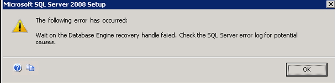 Microsoft SQL Server 2008 setup error has occurred