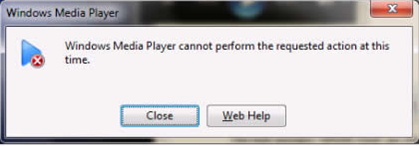 Windows Media Player cannot perform the request action at this time.