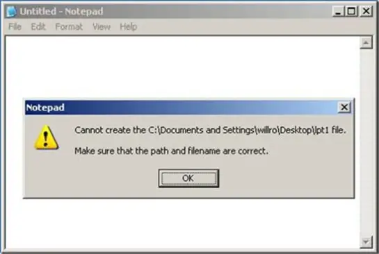 Cannot create him C:Documents and Settings willroDesktoplpt1 file.