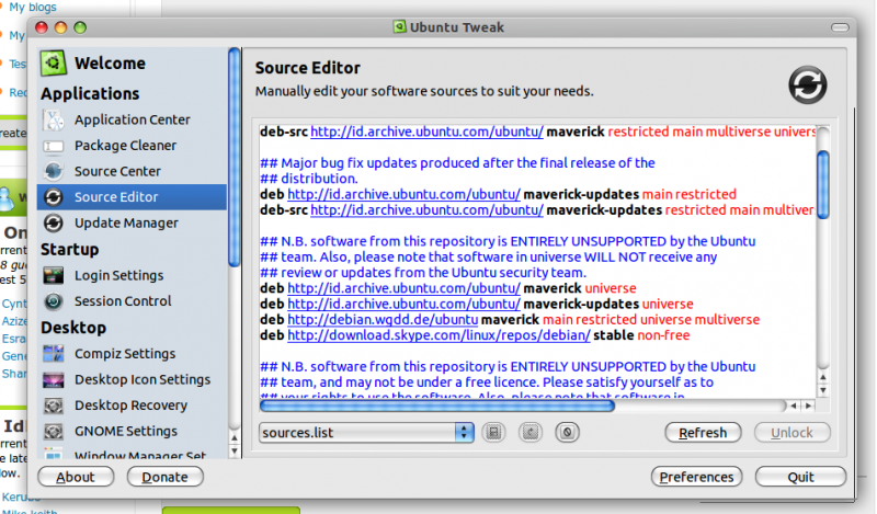 Ubuntu Tweak from Application > System tools, then click Source Editor