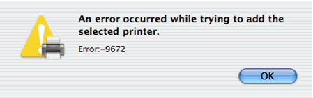 An error occurred while typing to add the selected printer.Error: -9672