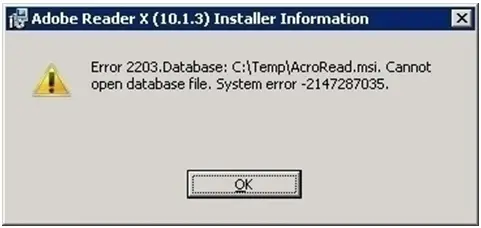 Error 2203. Database: C;tempacroread.msi. Cannot open database file. System error -2147287035.