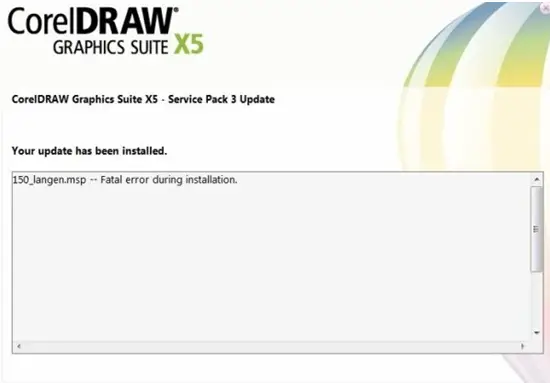 Corel DRAW Graphics Suite X5-Service Pack 3 Update has been installed 150_langen.msp—Fatal error during installation.