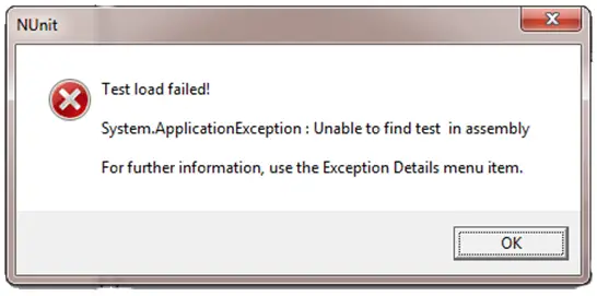 Unable to find test in assembly For further information, use the Exception Details menu item.