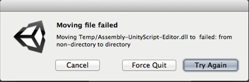 Moving File failed.  Moving Temp/Assembly-UnityScript-Editor.dll to failed: from non-directory to directory.