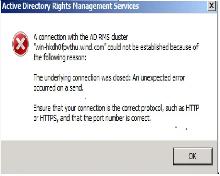 A connection with the AD RMS Cluster “win-hkdh0fpvthu.wind.com” 