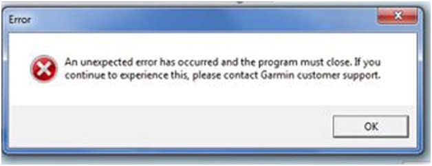 An unexpected error has occurred and the program must close. If you continue to experience this, please contact Garmin customer support.