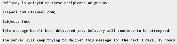 multiple domains error-Delivery is delayed to these recipients or groups