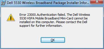 Dell 5530 Wireless Broadband Package Installer Information-Error 23000-Authentication failed