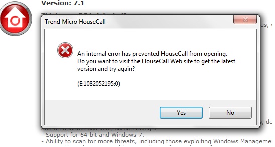 An internal error has prevented HouseCall from opening. Do you want to visit the HouseCall website to get the latest version and try again?