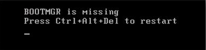 BOOTMGR is missing  Press Ctrl+Alt+Del to restart