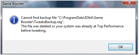 Cannot find backup file “C:ProgramDataIObitGame BoosterTweaksBackup.reg”