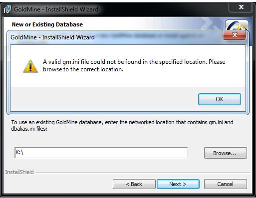GoldMine – InstallShield Wizard -A valid gm.ini file could not be found in the specific location