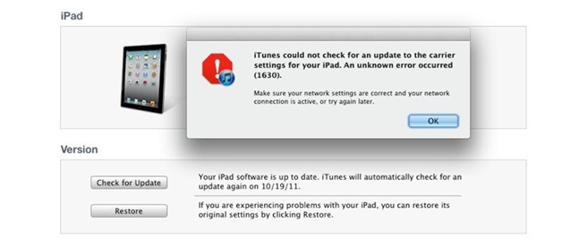 Itunes could not check for an update to the carrier settings for your ipad. An unknown error occurred (1630)