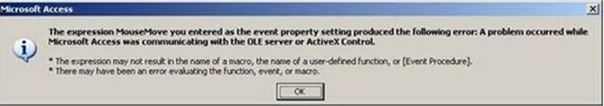 A problem occurred while Microsoft Access was communicating with the OLE server or ActiveX Control.