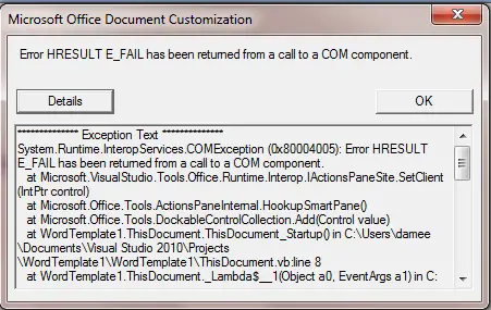 error HRESULTE_FAIL has beenreturned from to a COM component - MIcrosoft Office Document Customization
