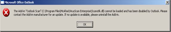 The Add-in "Outlook Scan cannot be loaded and has been disabled by Outlook
