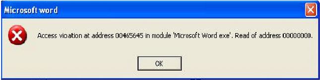 Access violation at address 00465645 in module Microsoft Word