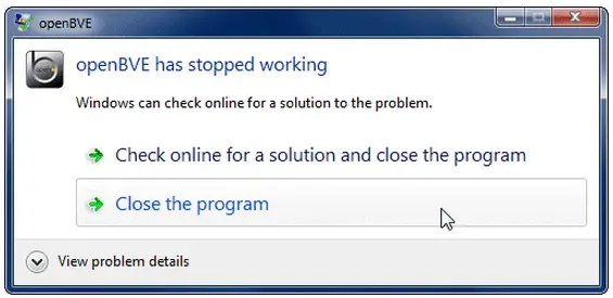 OpenBVE has stopped working Windows can check online for a solution to the problem.