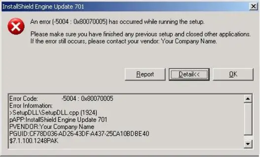 An error (-5004 : 0x80070005) has occurred while running the setup. Please make sure you have finished any previous setup and closed other applications