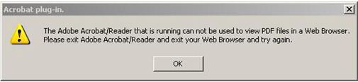 The Adobe Acrobat/reader that is running cannot be used to view PDF files in a web browser