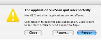 The Application VueScan quit unexpectedly.