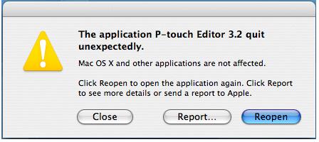 The application P-touch Editor 3.2 quit unexpectedly.