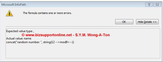 Expected value type: ,  ©www.bizsupportonline.net – S.Y.M Wong-A-Ton Actual value: name Concat (“random number:” , string (12 --> mod9< --))