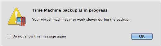 Time Machine backup is in progress-Your virtual machine may work slower during the backup.
