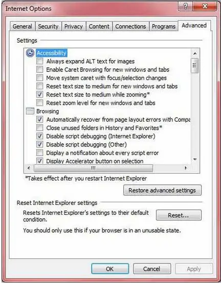 Internet Explorer-Press Alter- Tools button-Internet Options-Advanced tab-click Reset